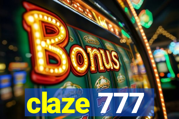 claze 777